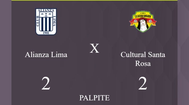 Alianza Lima x Cultural Santa Rosa palpite: caso empate nesta quinta-feira (28/03/2024) - Jogos de hoje