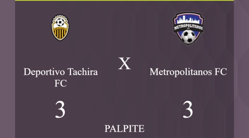 Deportivo Tachira FC x Metropolitanos FC palpite: caso empate nesta quinta-feira (28/03/2024) - Jogos de hoje