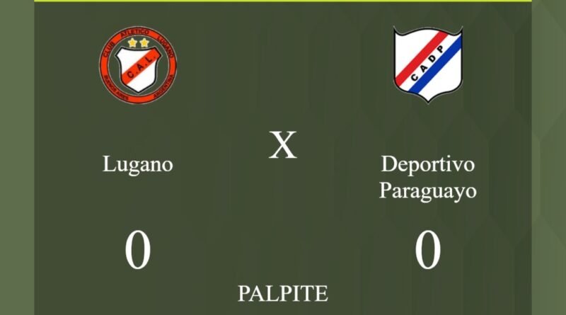 Lugano x Deportivo Paraguayo palpite: caso empate nesta quarta-feira (27/03/2024) - Jogos de hoje