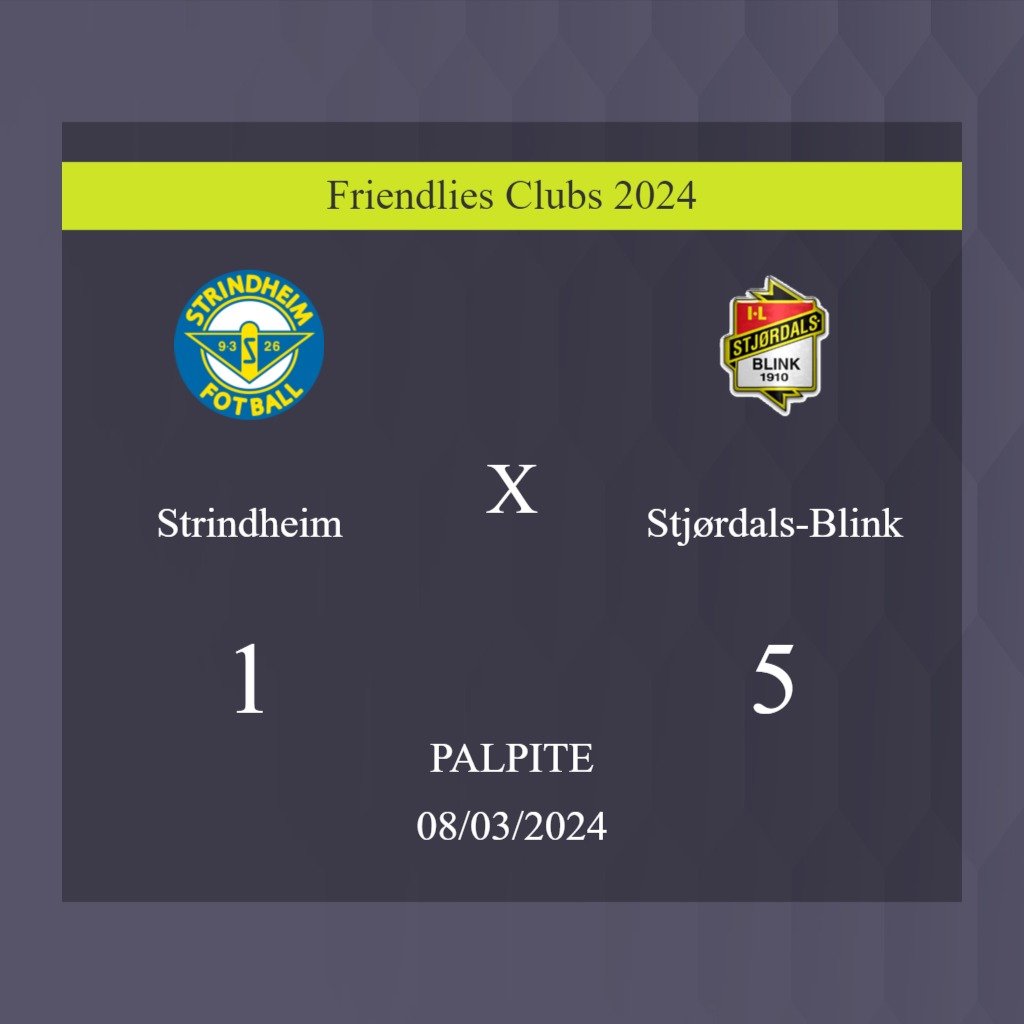 Strindheim x Stjørdals-Blink palpite: caso Stjørdals-Blink ganhe