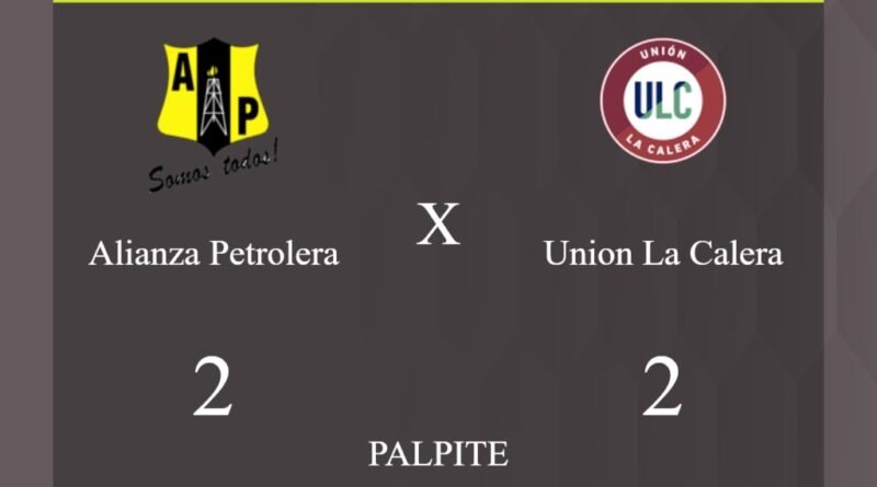 Alianza Petrolera x Union La Calera palpite: caso empate nesta quarta-feira (03/04/2024) - Jogos de hoje